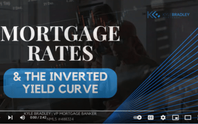Mortgage Rates and The Inverted Yield Curve