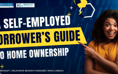 A Self-Employed Borrower’s Guide to Homeownership